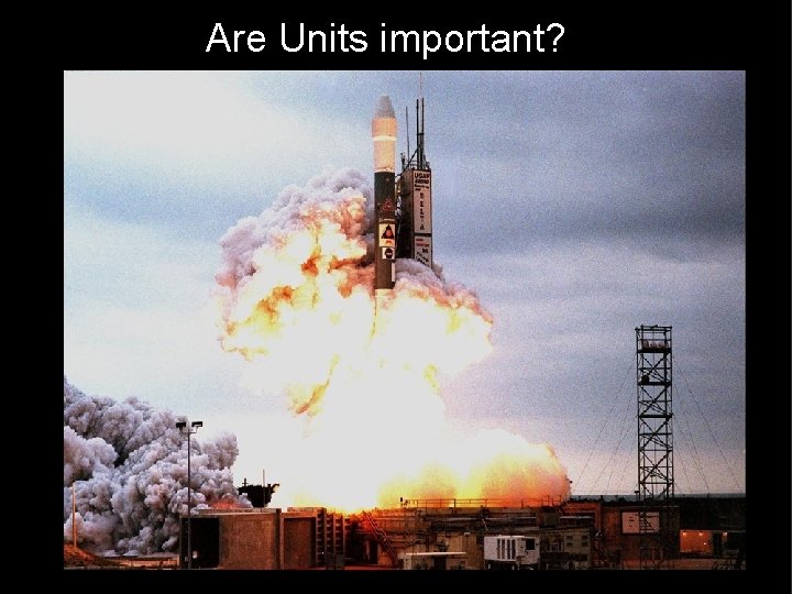 Are Units important? 3 