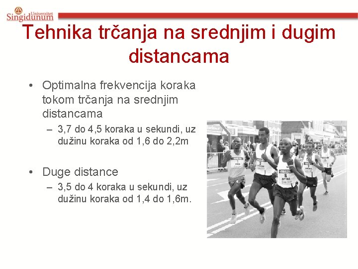 Tehnika trčanja na srednjim i dugim distancama • Optimalna frekvencija koraka tokom trčanja na