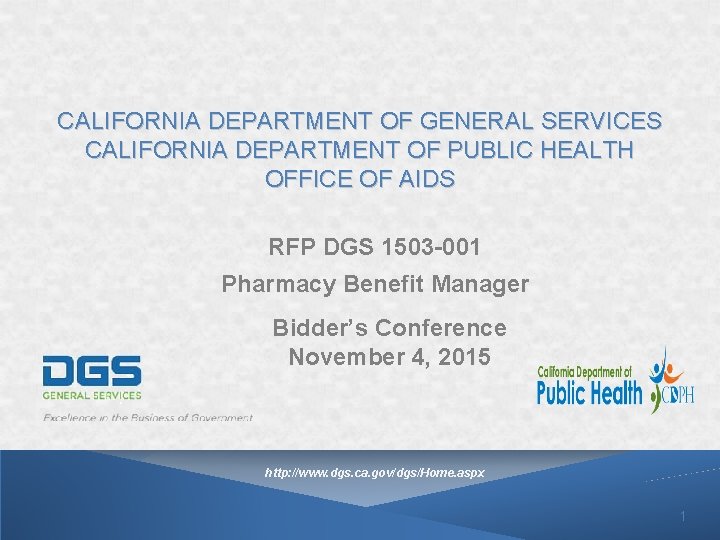 CALIFORNIA DEPARTMENT OF GENERAL SERVICES CALIFORNIA DEPARTMENT OF PUBLIC HEALTH OFFICE OF AIDS RFP CALIFORNIA DEPARTMENT OF GENERAL SERVICES CALIFORNIA DEPARTMENT OF PUBLIC HEALTH OFFICE OF AIDS RFP