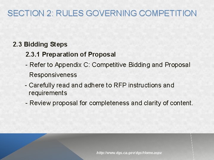 SECTION 2: RULES GOVERNING COMPETITION 2. 3 Bidding Steps 2. 3. 1 Preparation of