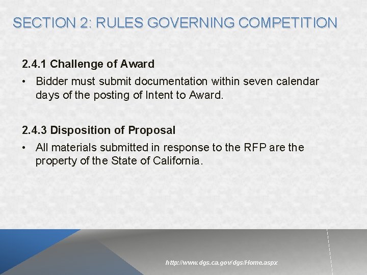 SECTION 2: RULES GOVERNING COMPETITION 2. 4. 1 Challenge of Award • Bidder must SECTION 2: RULES GOVERNING COMPETITION 2. 4. 1 Challenge of Award • Bidder must
