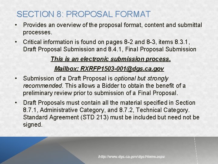 SECTION 8: PROPOSAL FORMAT • Provides an overview of the proposal format, content and SECTION 8: PROPOSAL FORMAT • Provides an overview of the proposal format, content and