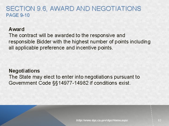 SECTION 9. 6, AWARD AND NEGOTIATIONS PAGE 9 -10 Award The contract will be SECTION 9. 6, AWARD AND NEGOTIATIONS PAGE 9 -10 Award The contract will be