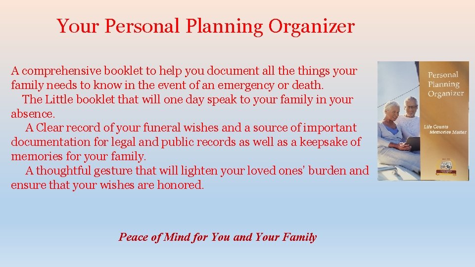 Your Personal Planning Organizer A comprehensive booklet to help you document all the things