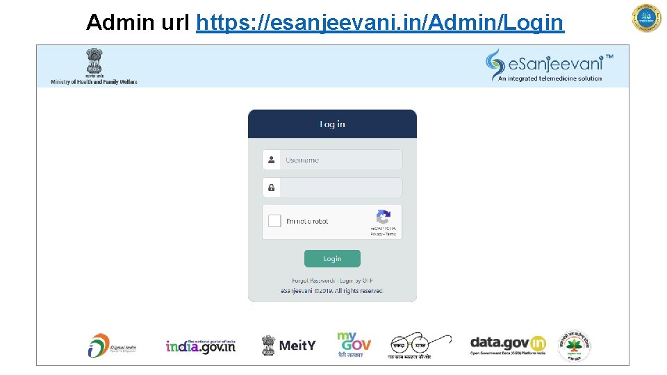 Admin url https: //esanjeevani. in/Admin/Login 