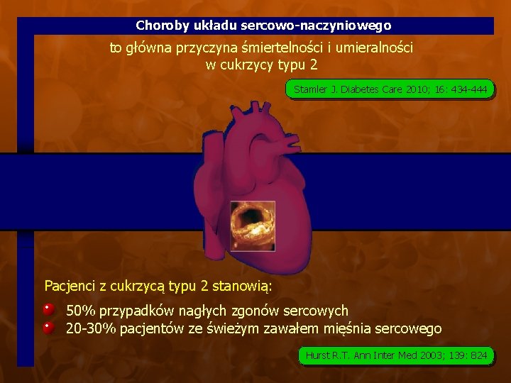 Choroby układu sercowo-naczyniowego to główna przyczyna śmiertelności i umieralności w cukrzycy typu 2 Stamler