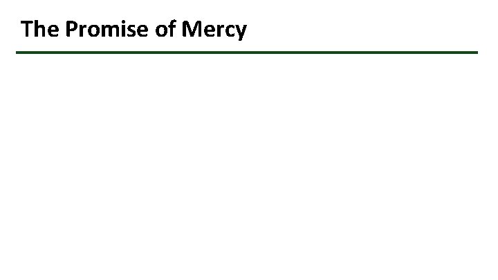 The Promise of Mercy 