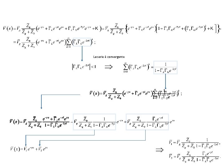 La serie è convergente 