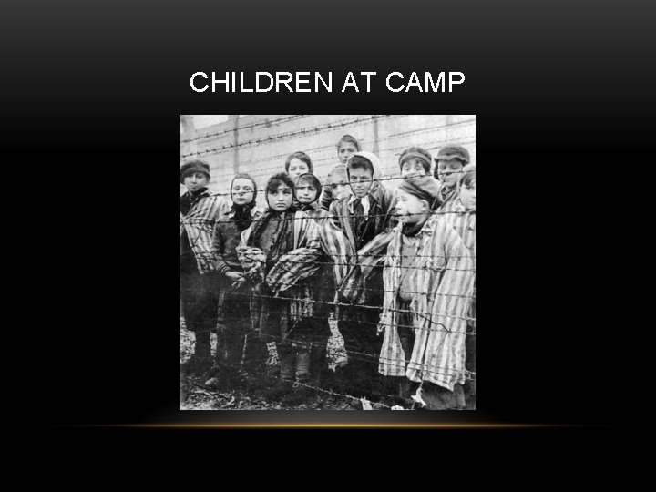 CHILDREN AT CAMP 
