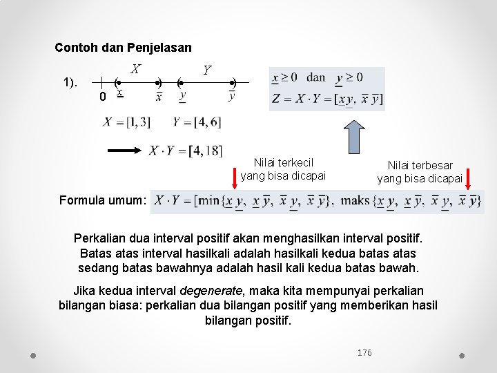 Contoh dan Penjelasan 1). ( 0 x X ) ( Y ) Nilai terkecil