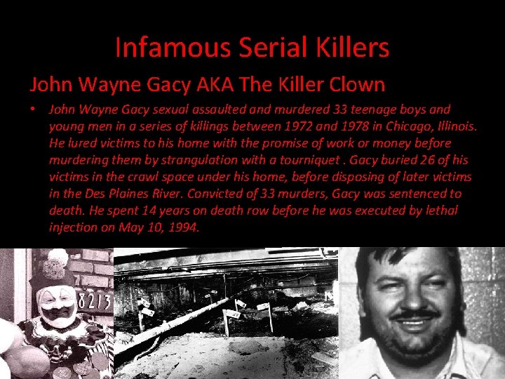 Infamous Serial Killers John Wayne Gacy AKA The Killer Clown • John Wayne Gacy