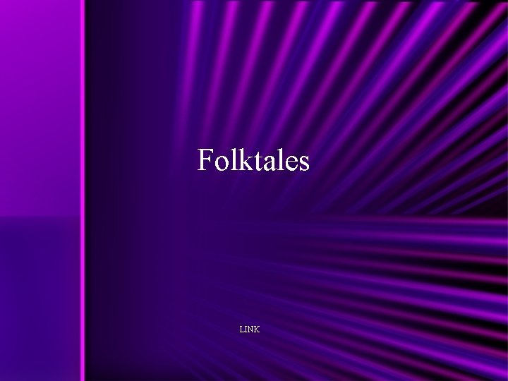 Folktales LINK 