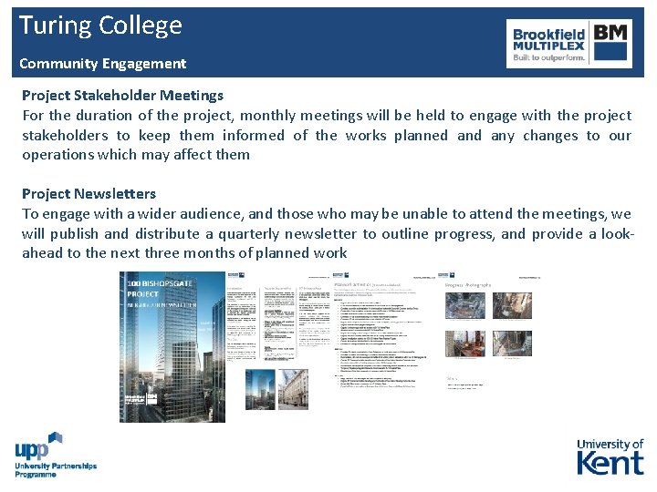 Turing College Community Engagement Project Stakeholder Meetings For the duration of the project, monthly Turing College Community Engagement Project Stakeholder Meetings For the duration of the project, monthly