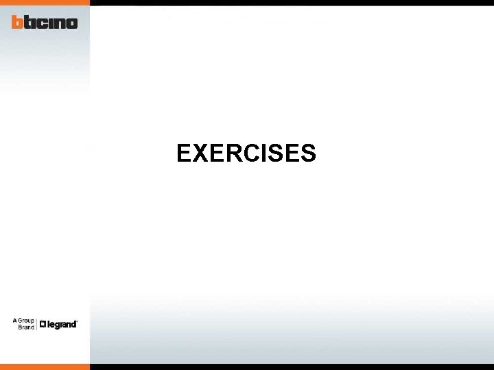 EXERCISES 