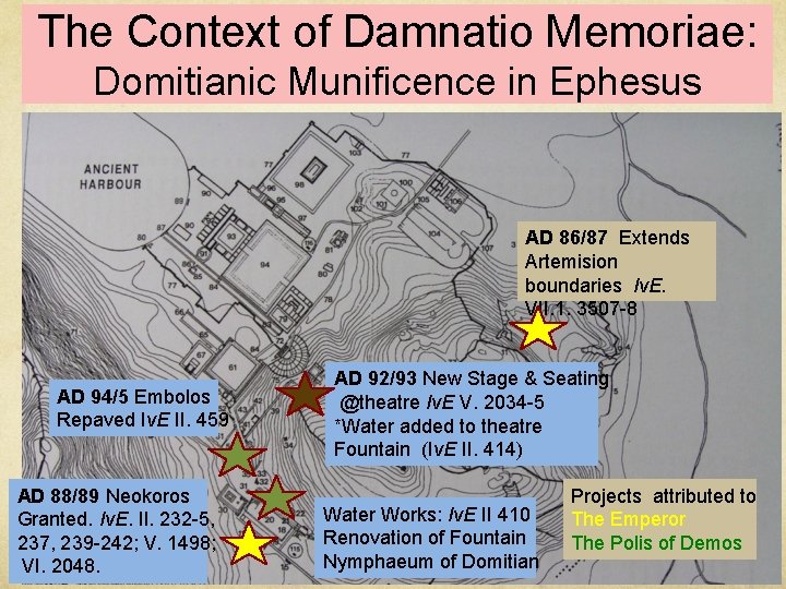 The Context of Damnatio Memoriae: Domitianic Munificence in Ephesus AD 86/87 Extends Artemision boundaries