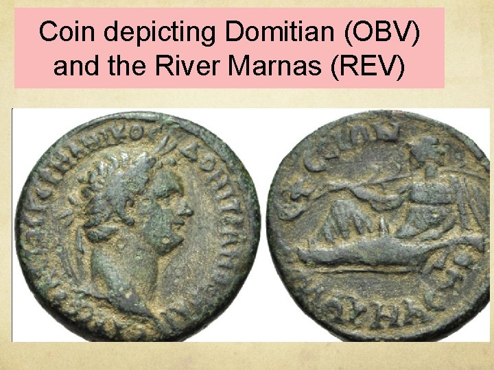 Coin depicting Domitian (OBV) and the River Marnas (REV) 