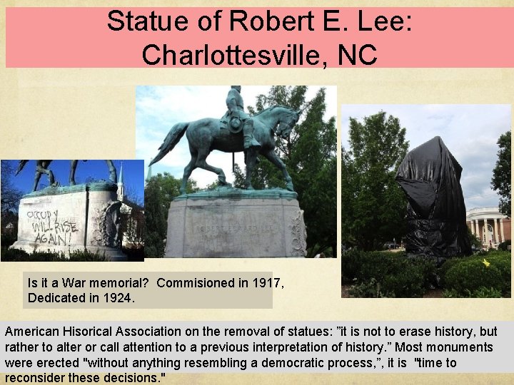 Statue of Robert E. Lee: Charlottesville, NC Is it a War memorial? Commisioned in