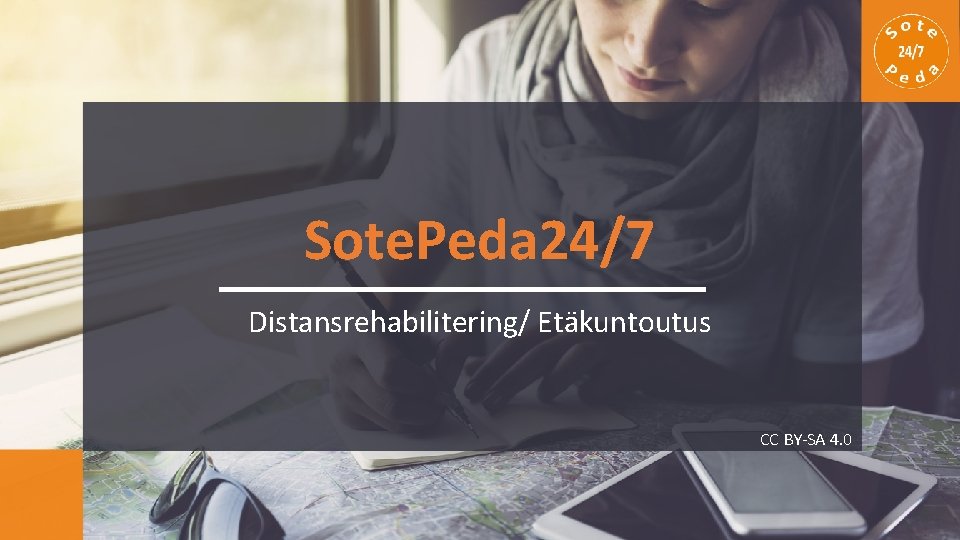 Sote. Peda 24/7 Distansrehabilitering/ Etäkuntoutus CC BY-SA 4. 0 