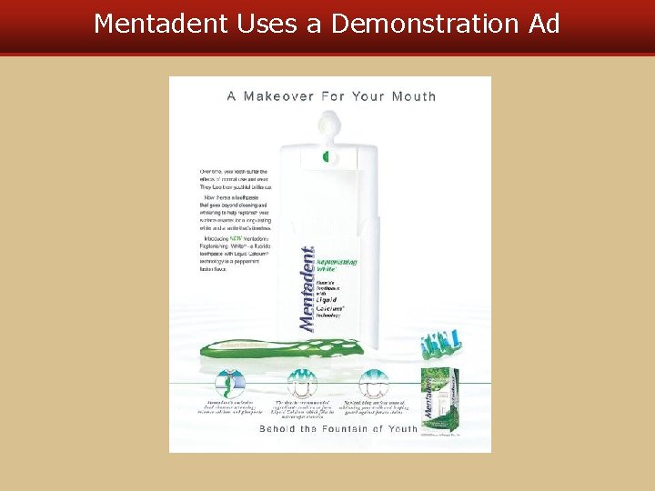 Mentadent Uses a Demonstration Ad 