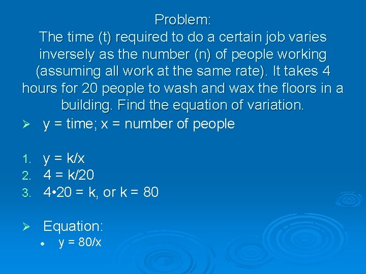 Problem: The time (t) required to do a certain job varies inversely as the