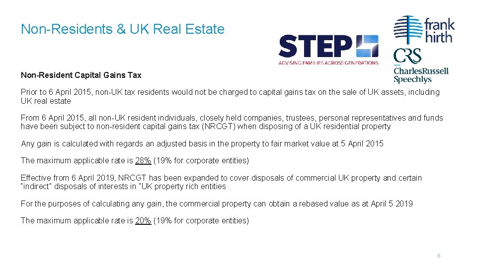 Non-Residents & UK Real Estate Non-Resident Capital Gains Tax Prior to 6 April 2015,