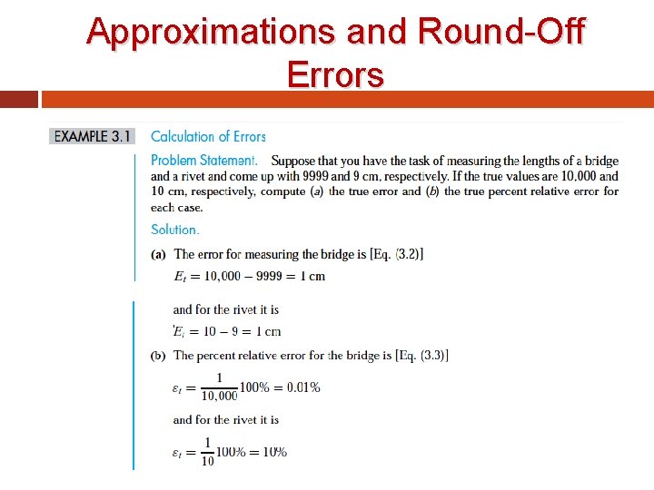 Approximations and Round-Off Errors 