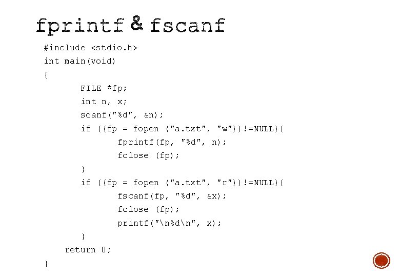 #include <stdio. h> int main(void) { FILE *fp; int n, x; scanf("%d", &n); if