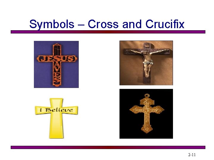 Symbols – Cross and Crucifix 2 -11 