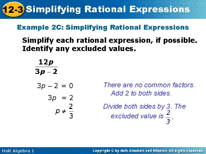 12 -3 Simplifying Rational Expressions Example 2 C: Simplifying Rational Expressions Simplify each rational