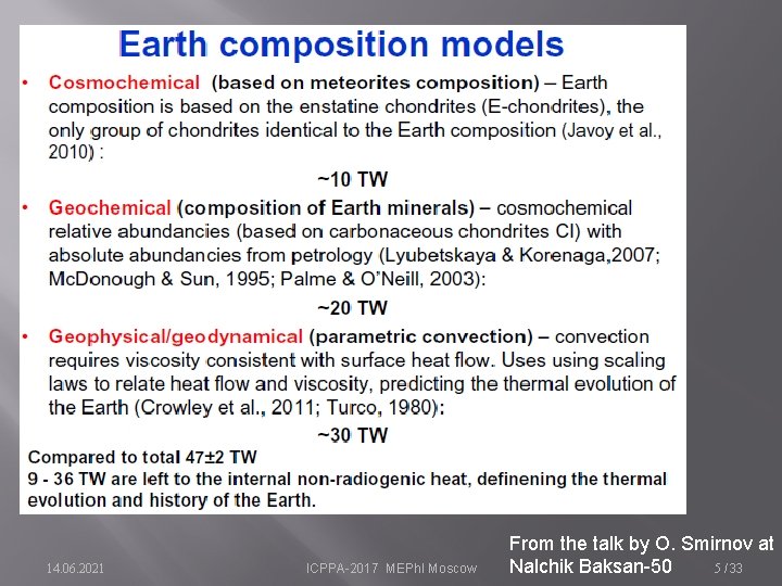 14. 06. 2021 ICPPA-2017 MEPh. I Moscow From the talk by O. Smirnov at