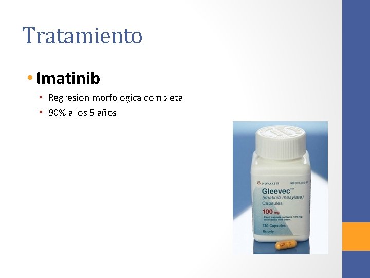 Tratamiento • Imatinib • Regresión morfológica completa • 90% a los 5 años 