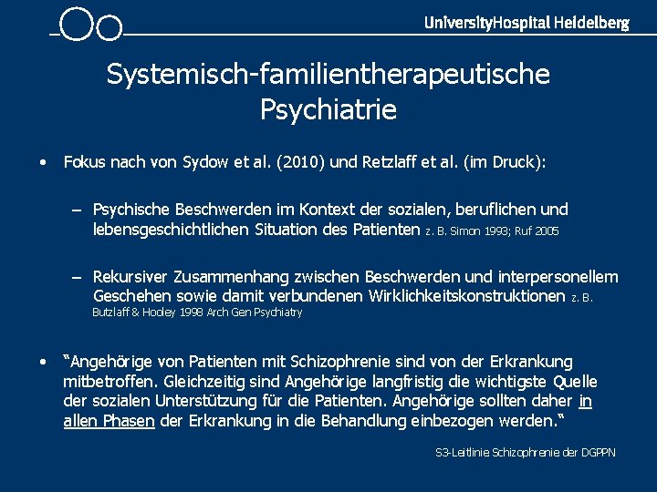 Systemisch-familientherapeutische Psychiatrie • Fokus nach von Sydow et al. (2010) und Retzlaff et al.