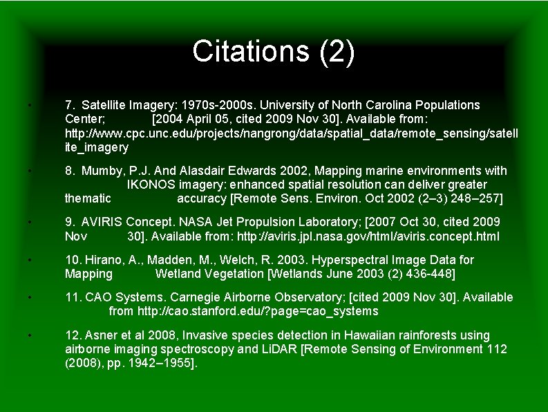 Citations (2) • 7. Satellite Imagery: 1970 s-2000 s. University of North Carolina Populations