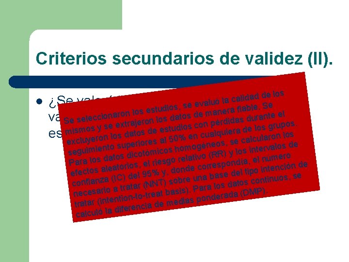 Criterios secundarios de validez (II). de los d a d i l a c
