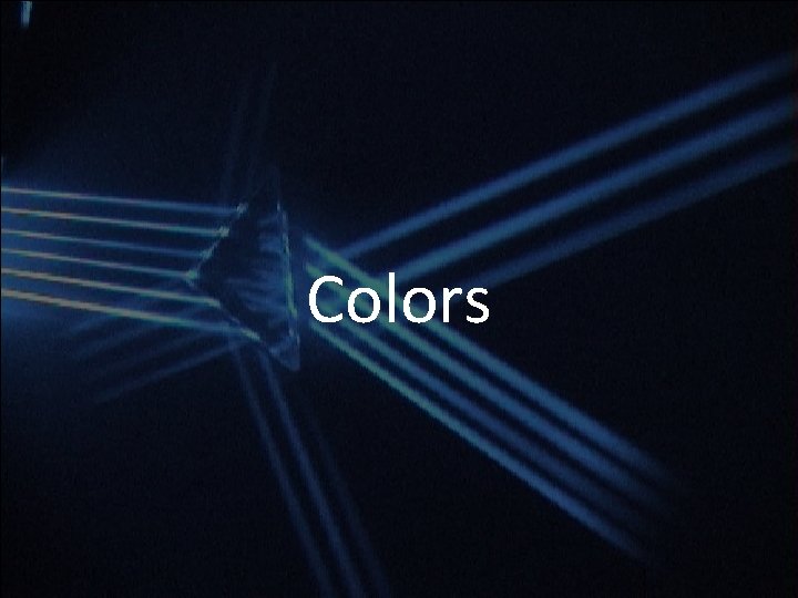 Colors Colors