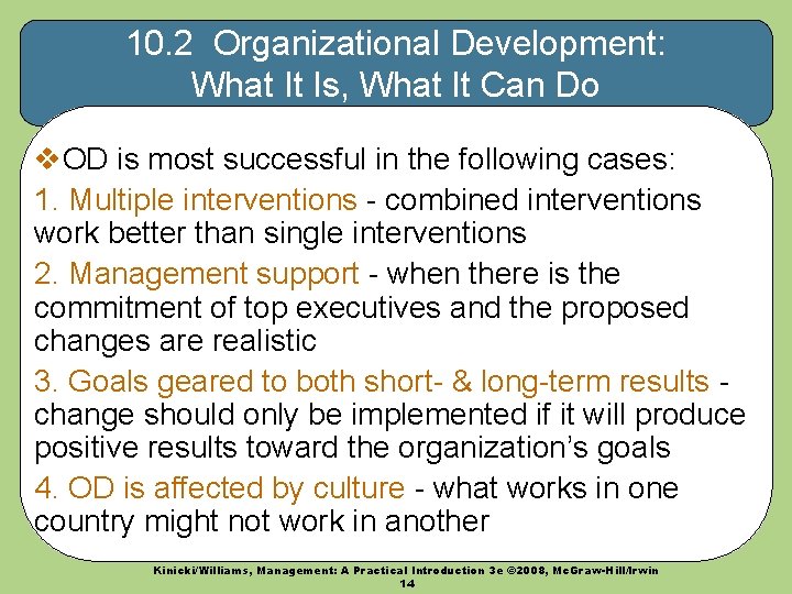 10. 2 Organizational Development: What It Is, What It Can Do v. OD is