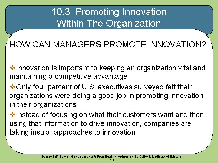 10. 3 Promoting Innovation Within The Organization HOW CAN MANAGERS PROMOTE INNOVATION? v. Innovation