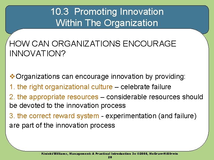 10. 3 Promoting Innovation Within The Organization HOW CAN ORGANIZATIONS ENCOURAGE INNOVATION? v. Organizations