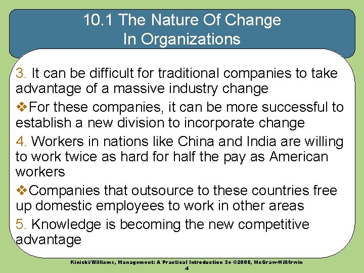 10. 1 The Nature Of Change In Organizations 3. It can be difficult for