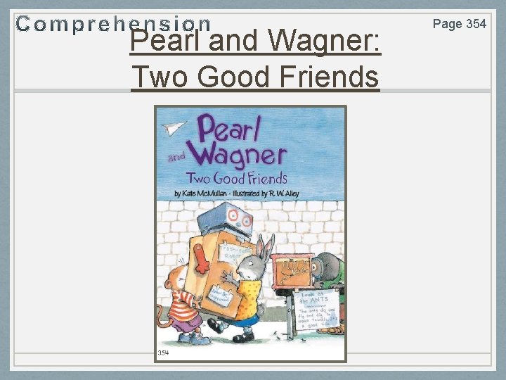 Pearl and Wagner: Two Good Friends Page 354 