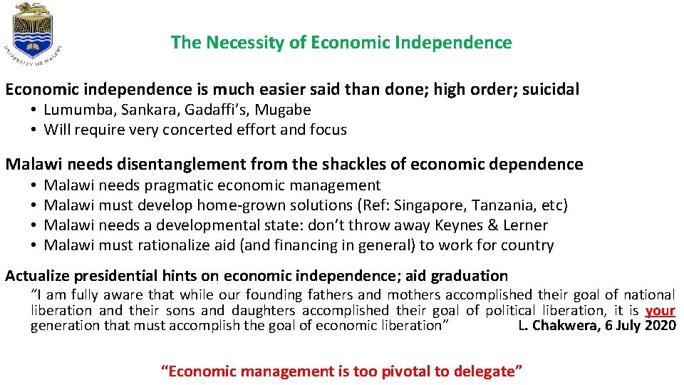 The Necessity of Economic Independence Economic independence is much easier said than done; high The Necessity of Economic Independence Economic independence is much easier said than done; high