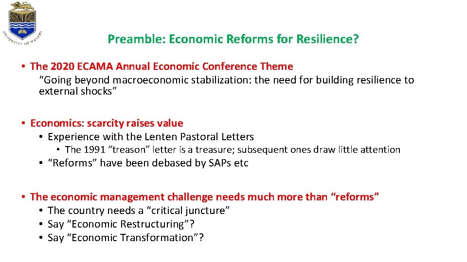 Preamble: Economic Reforms for Resilience? • The 2020 ECAMA Annual Economic Conference Theme “Going Preamble: Economic Reforms for Resilience? • The 2020 ECAMA Annual Economic Conference Theme “Going