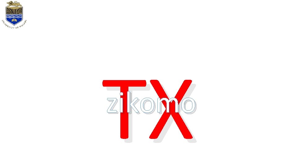 TX zikomo TX zikomo