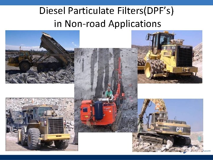 Diesel Particulate Filters(DPF’s) in Non-road Applications 