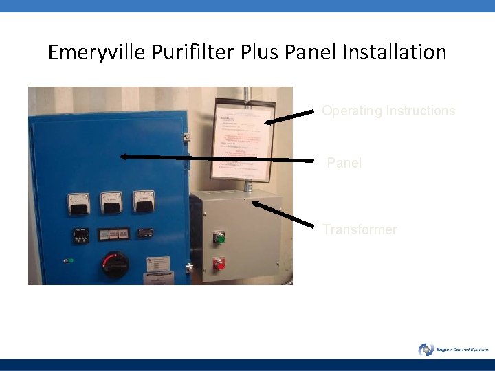 Emeryville Purifilter Plus Panel Installation Operating Instructions Panel Transformer 