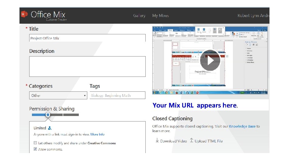 Your Mix URL appears here. 