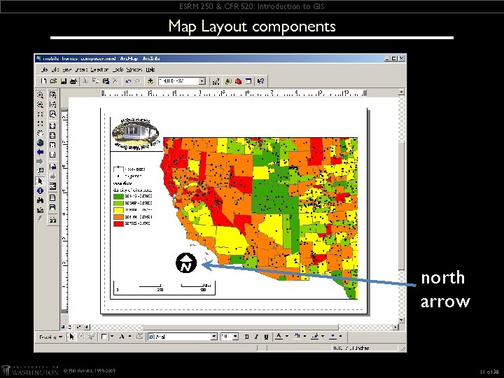 ESRM 250 & CFR 520: Introduction to GIS Map Layout components north arrow ©