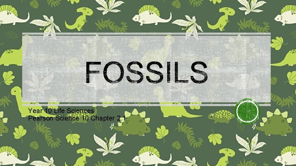 Year 10 Life Sciences Pearson Science 10 Chapter 2. 1 Year 10 Life Sciences Pearson Science 10 Chapter 2. 1