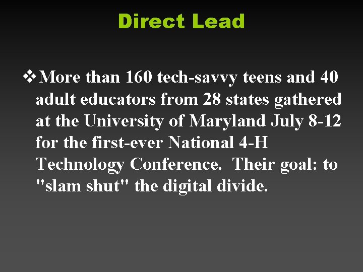 Direct Lead v. More than 160 tech-savvy teens and 40 adult educators from 28