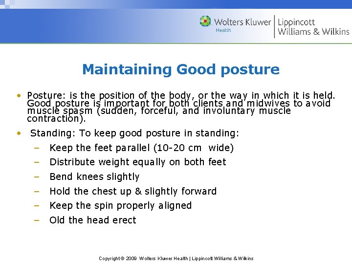 Chapter 23 Body Mechanics Positioning and Moving Copyright